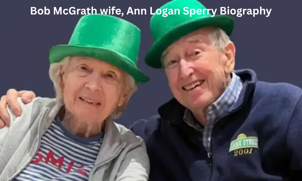 Ann Logan Sperry, Bob McGrath wife, is 93. A retired teacher, mother of five, with $3M net worth.